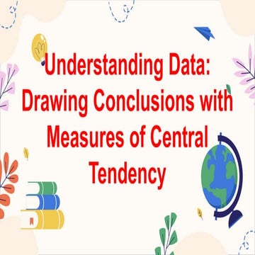 MATHEMATICS8 Q1 2. draw conclusions from statistical data using the measures ...