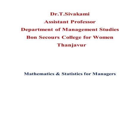 Mathematics and statistics for Managers