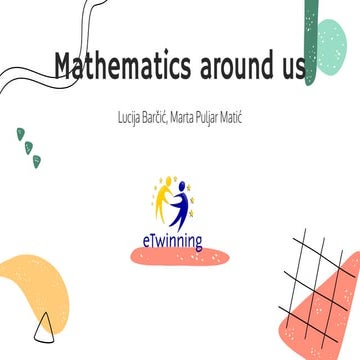 Mathematics around us Lucija & Marta | PPT