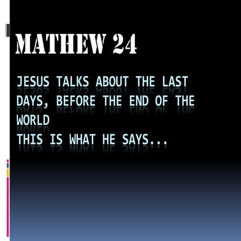 Mathew 24
