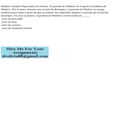 Mathew siempre llega tarde a la oficina. Al gerente de Mathew no le .pdf
