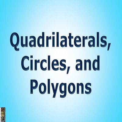 Math for 800   11 quadrilaterals, circles and polygons