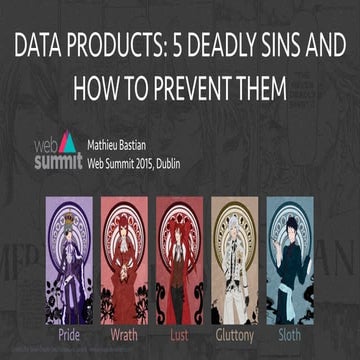 Data Products: 5 Deadly Sins and How To Prevent Them