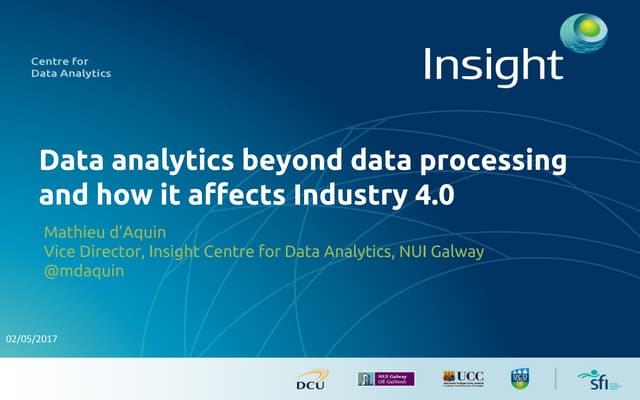 Data analytics beyond data processing and how it affects Industry 4.0
