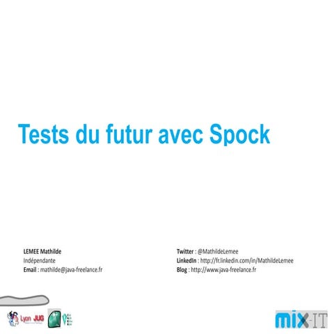Test du futur avec Spock
