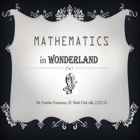 Math in wonderland