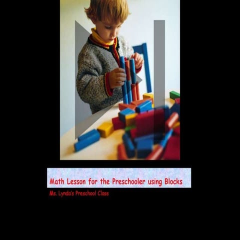 Math lesson for the preschooler using blocks