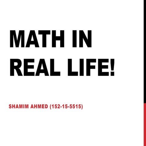 Mathmatics in real life