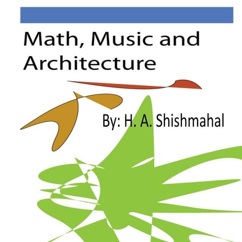 Math music and architecture