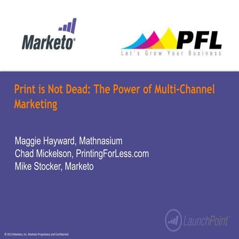 Print is Not Dead: The Power of Multi-Channel Marketing