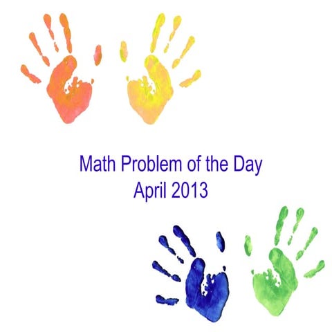 Math problem of the day april