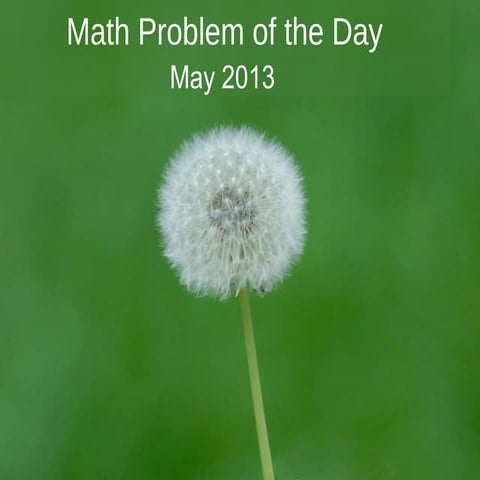 Math problem of the day may