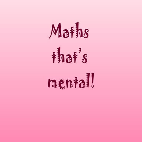 Maths thats-mental