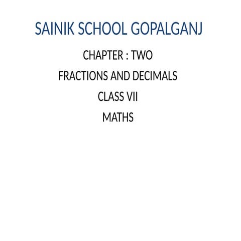 MATHS CHAPTER2 Fraction and decimals .ppt