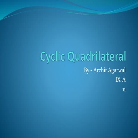 Cyclic Quadrilateral