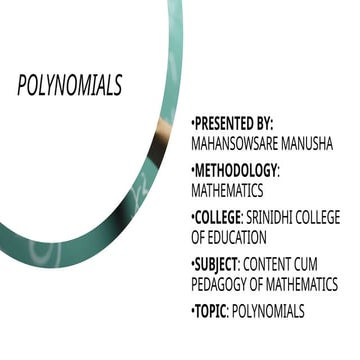 Comprehensive Mathematics Presentation on Polynomials and Their ...