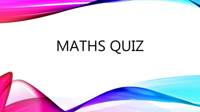 Maths quiz