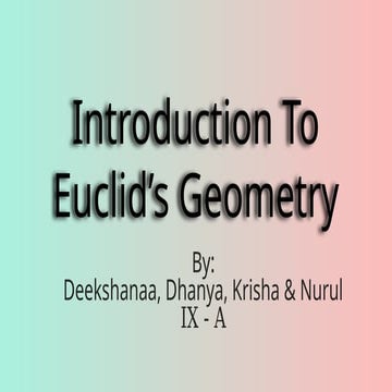 Class 9- Intro to Euclid's Geometry.pptx