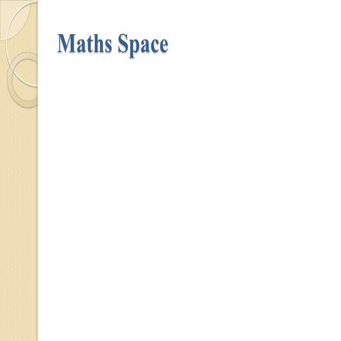 Maths space
