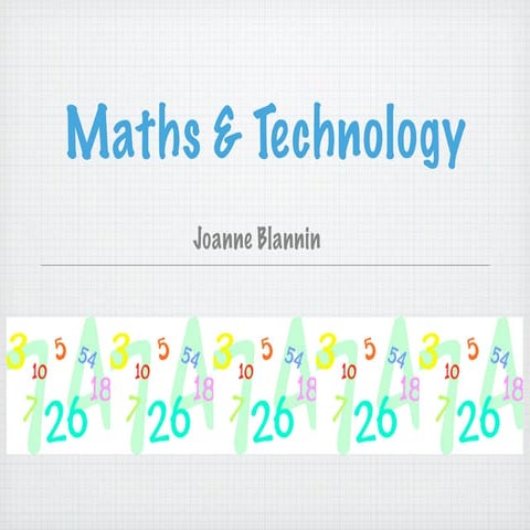 Maths & technology jblannin