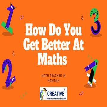 Math teacher in Howrah | How do you get better at maths