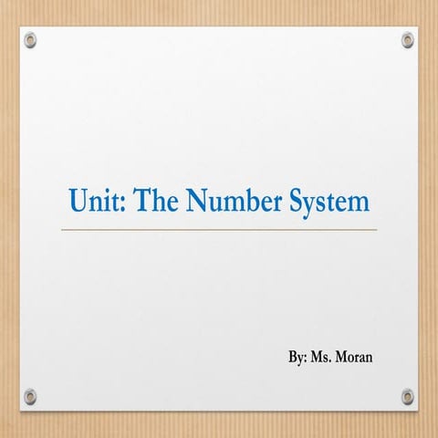 Math unit the number system