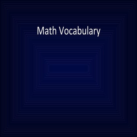 Math vocabulary | PPT