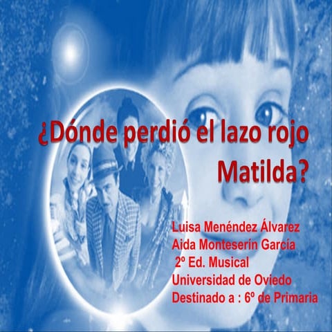 ¿Dónde perdió el lazo rojo Matilda?