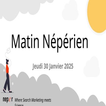 matin neperien - actuduseo-30 janvier  2025 Paris.pptx