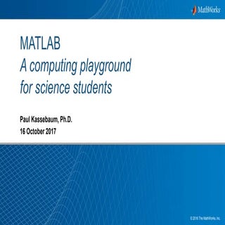 MATLAB: a computing playground