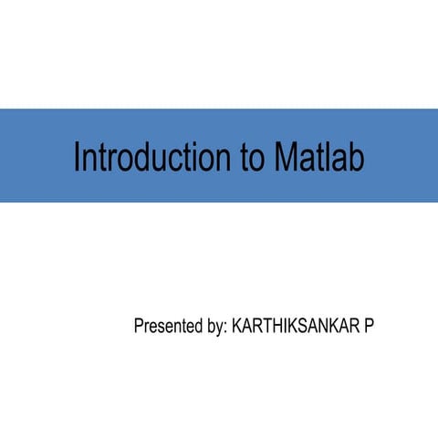MATLAB - PRESENTATION for PG studentspdf | PPT