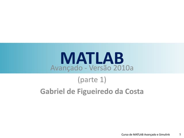 Curso de Matlab avancado 1
