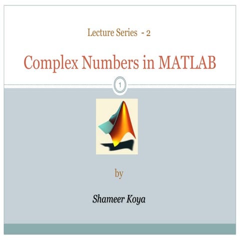 Matlab complex numbers | PPT