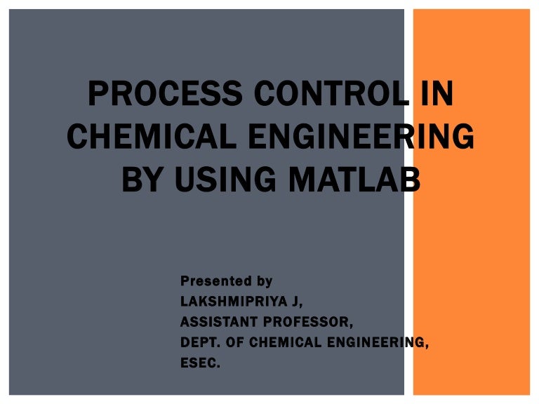 Process Control in Chemical Engineering by MATLAB