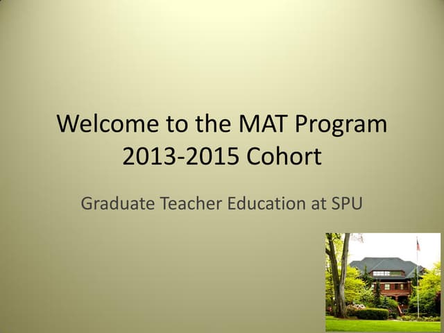 MAT program orientation 2013