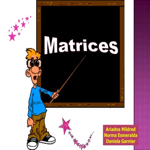 Matrices