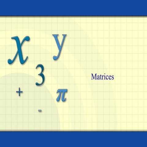 Matrices