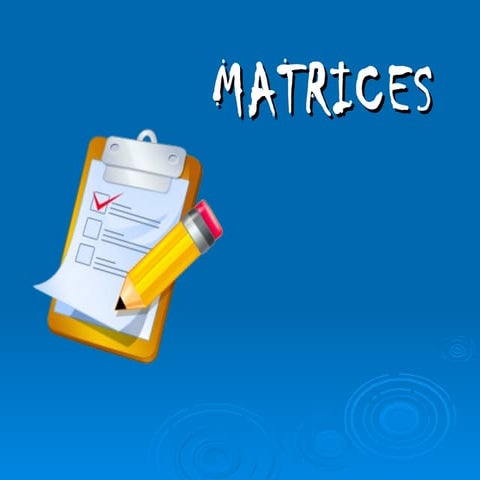 Matrices 1