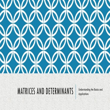 Matrices and Determinants mathematics.pptx