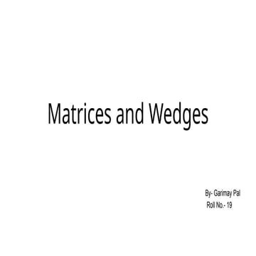 Matrices and Wedges.pptx for dental students