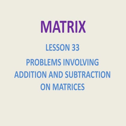 Matrices lesson 33