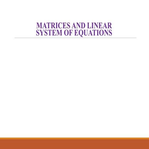 Matrices& Linear system of Equations.ppt