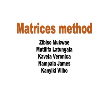 Matrices methods