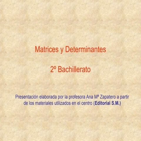 Matrices y determinantes