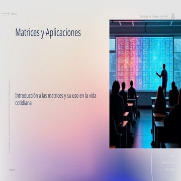 MATRICES DEFINICION PROPIEDADES Y APLICACIONES | PPTX