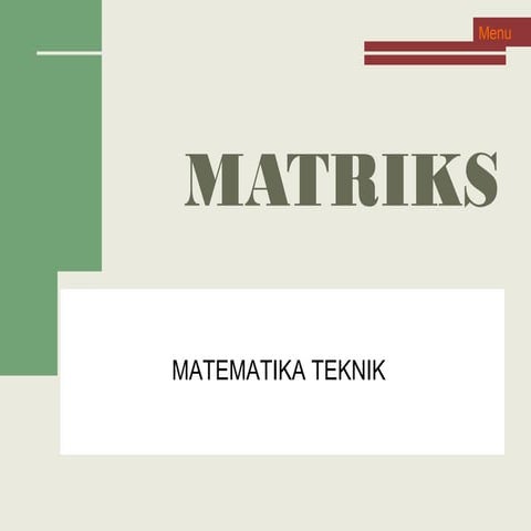 Matematika Teknik - Matriks