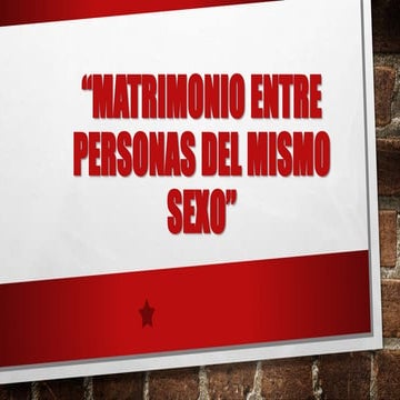 Matrimonio entre personas del mismo sexo