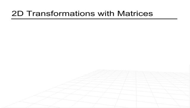 Computer Graphics - transformations in 2d