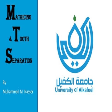 Matricing & Tooth  Separation