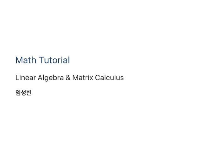 Matrix calculus